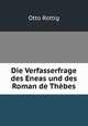 Die Verfasserfrage des Eneas und des Roman de Thebes., Otto Rottig 