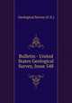 Bulletin - United States Geological Survey, Issue 548, Geological Survey (U.S.) 