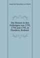 Die Hessen in den Feldzgen von 1793, 1794 und 1795. in Flandern, Brabant, Holland und Westphalen, Joseph Karl Maximilian von Ditfurth 