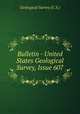 Bulletin - United States Geological Survey, Issue 607, Geological Survey (U.S.) 