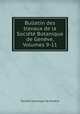 Bulletin des travaux de la Societe Botanique de Geneve, Volumes 9-11, 
