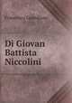 Di Giovan Battista Niccolini, Francesco Guardione 
