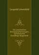 Die psychischen Zwangserscheinungen; auf klinischer Grundlage dargestellt, Leopold Lowenfeld 