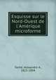 Esquisse sur le Nord-Ouest de l
