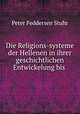 Die Religions-systeme der Hellenen in ihrer geschichtlichen Entwickelung bis ., Peter Feddersen Stuhr 