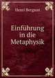 Einfuhrung in die Metaphysik, Henri Bergson 