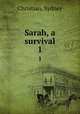 Sarah, a survival. 1, Christian, Sydney 