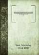 Itineraire instructif de Rome ancienne et moderne; ou, Description generale des monumens antiques et modernes, et des ouvrages les plus remarquables en peinture, sculpture et architecture de cette ville celebre et de ses envisons, Vasi, Mariano, 1744-1820 