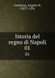 Istoria del regno di Napoli. 01, Costanza, Angelo di, 1507?-1591 