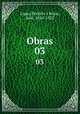 Obras. 03, Lopez Portillo y Rojas 