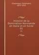 Histoire de la Domination Normande en Italie et en Sicile. 01, Chalandon, Ferdinand, 1875-1921 
