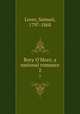 Rory O`More, a national romance. 2, Lover, Samuel, 1797-1868 