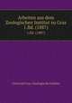 Arbeiten aus dem Zoologischen Institut zu Graz. 1.Bd. (1887), Universit Graz. Zoologische Institut 