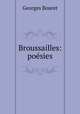 Broussailles: poesies, Georges Bouret 