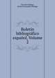 Boletin bibliografico espanol, Volume 2, Dionisio Hidalgo, Manual Fernandez Hidalgo 