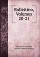 Bollettino, Volumes 20-21, 