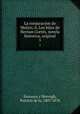 La conjuracion de Mejico; , Los hijos de Hernan Corts, novela historica, original. 5, Escosura y Morrogh, Patricio de la, 1807-1878 