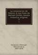 La conjuracion de Mejico; , Los hijos de Hernan Corts, novela historica, original. 3, Escosura y Morrogh, Patricio de la, 1807-1878 