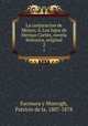 La conjuracion de Mejico; , Los hijos de Hernan Corts, novela historica, original. 2, Escosura y Morrogh, Patricio de la, 1807-1878 