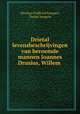 Drietal levensbeschrijvingen van beroemde mannen Joannes Drusius, Willem ., Nicolaas Godfried Kampen, Daniel Veegens 