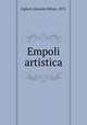 Empoli artistica, Giglioli, Odoardo Hillyer, 1873- 