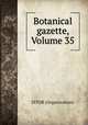 Botanical gazette, Volume 35, JSTOR (Organization) 