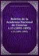 Boletin de la Academia Nacional de Ciencias. t.13 (1892-1893), Academia Nacional de Ciencias de Buenos Aires 
