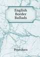 English Border Ballads, Peter Burn 