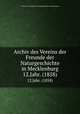 Archiv des Vereins der Freunde der Naturgeschichte in Mecklenburg. 12.Jahr. (1858), Verein der Freunde der Naturgeschichte in Mecklenburg 