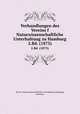 Verhandlungen des Vereins f Naturwissenschaftliche Unterhaltung zu Hamburg. 2.Bd. (1875), Verein f Naturwissenschaftliche Unterhaltung (Hamburg, Germany) 