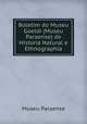 Boletim do Museu Goeldi (Museu Paraense) de Historia Natural e Ethnographia, Museu Paraense 