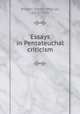 Essays in Pentateuchal criticism, Wiener, Harold Marcus, 1875-1929 