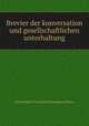 Brevier der konversation und gesellschaftlichen unterhaltung, Jeanne Marie Von Gayette Georgens (Frau.) 