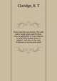 Every man his own doctor. The cold water, tepid water, and friction-cure, as applicable to every disease to which the human frame is subject. And also to the cure of disease in horses and cattle, Claridge, R. T 