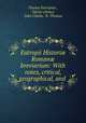 Eutropii Histori? Roman? breviarium: With notes, critical, geographical, and ., Flavius Eutropius , Dacier (Anne), John Clarke, N. Thomas 
