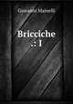 Bricciche .: I., Giovanni Mainelli 