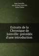 Extraits de la Chronique de Joinville: precedes d