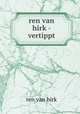 Молитвенная помощь на всякую потребу, ren van hirk 