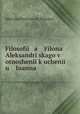 Filosofi a Filona Aleksandrskago v otnosheni k ucheni u Ioanna ., 