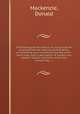 The flooding of the Sahara: an account of the proposed plan for opening Central Africa to commerce and civilization from the north-west coast, with a description of Soudan and western Sahara, and notes of ancient manuscripts, &c, Mackenzie, Donald 