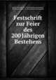 Festschrift zur Feier des 200 Jahrigen Bestehens, Franzosisches gymnasiums 