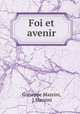 Foi et avenir, Giuseppe Mazzini, J Mazzini 