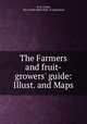The Farmers and fruit-growers