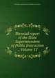 Biennial report of the State Superintendent of Public Instruction ., Volume 12, Nebraska. Superintendent of Public Instruction 