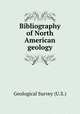 Bibliography of North American geology, Geological Survey (U.S.) 