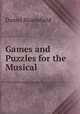 Games and Puzzles for the Musical, Daniel Bloomfield 