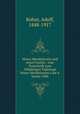 Moses Mendelssohn und seine Familie : eine Festschrift zum 100jahrigen Todestage Moses Mendelssohn