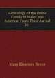 Genealogy of the Reese Family in Wales and America: From Their Arrival in ., Mary Eleanora Reese 