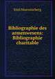 Bibliographie des armenwesens: Bibliographie charitable, Emil Muensterberg 
