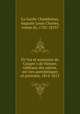 Fe?tes et souvenirs du Congre?s de Vienne; tableaux des salons, sce?nes anecdotiques et portraits, 1814-1815, La Garde-Chambonas, Auguste Louis Charles, comte de, 1783-1853? 